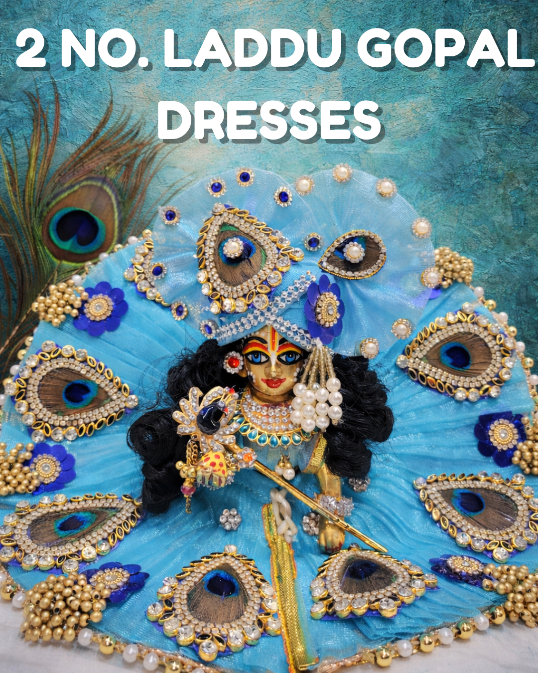 2 NO LADDU GOPAL DRESSES