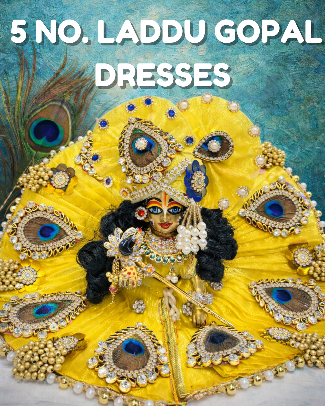 5 NO LADDU GOPAL DRESSES